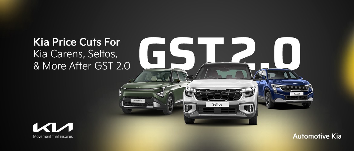 Kia Price Cuts For Kia Carens, Seltos, and More After GST 2.0