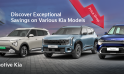 Discover Exceptional Savings on Various Kia Models